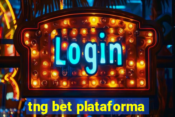 tng bet plataforma